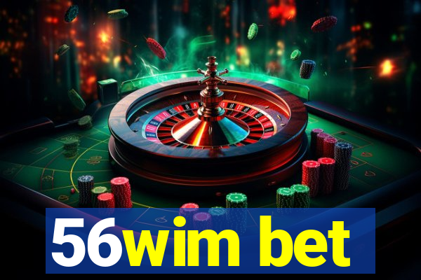 56wim bet